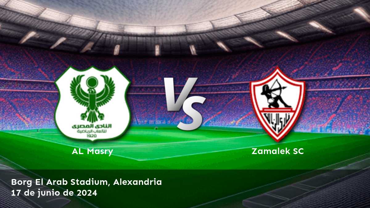 Zamalek SC vs AL Masry: Análisis y predicciones para la Premier League el 17 de junio de 2024.