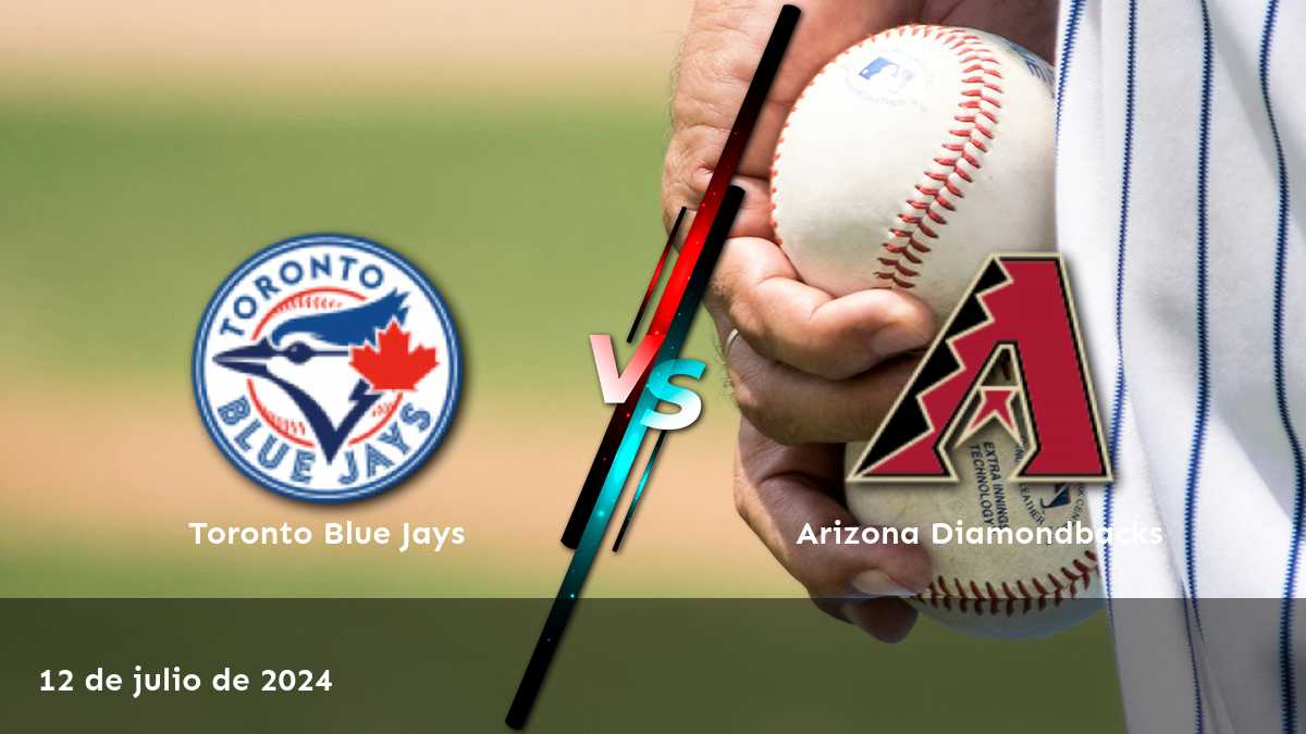 Arizona Diamondbacks vs Toronto Blue Jays: Análisis y predicciones para el partido del 12 de julio de 2024.