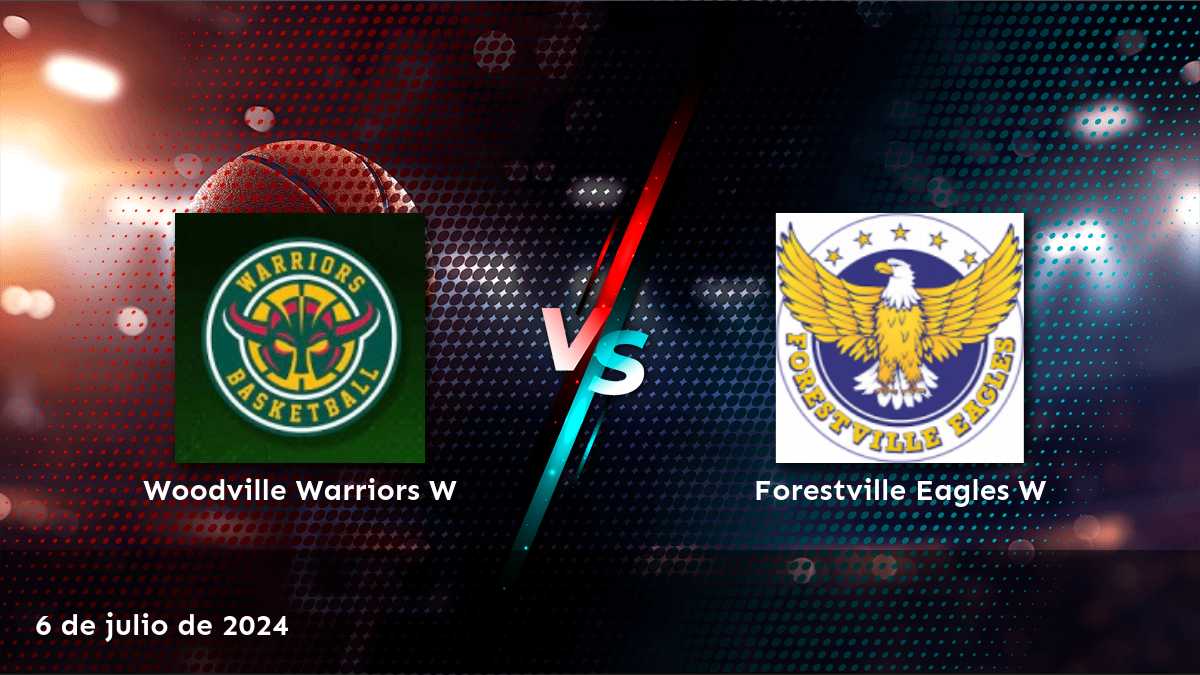 Forestville Eagles W vs Woodville Warriors W: Análisis y Predicciones para el partido del 6 de julio de 2024 en la liga NBL1 Central Women