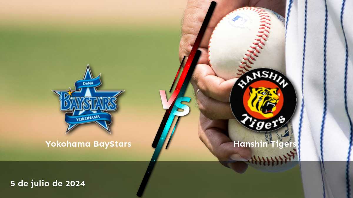 Hanshin Tigers vs Yokohama BayStars: Análisis y predicciones para el partido del 5 de julio de 2024 en la NPB.