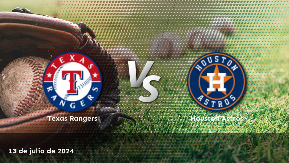 Análisis experto del partido Houston Astros vs Texas Rangers el 13 de julio de 2024. ¡Descubre las mejores opciones de apuestas y haz tus picks!