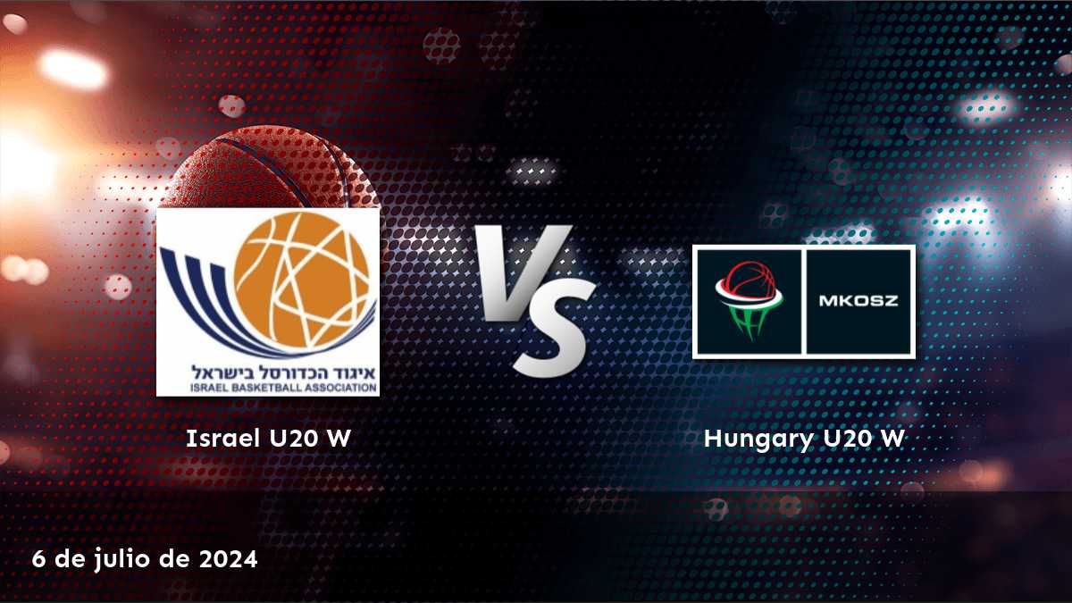 Hungary U20 W vs Israel U20 W: Análisis y predicciones para el partido del 6 de julio de 2024. ¡Aprovecha las mejores cuotas en Latinvegas!