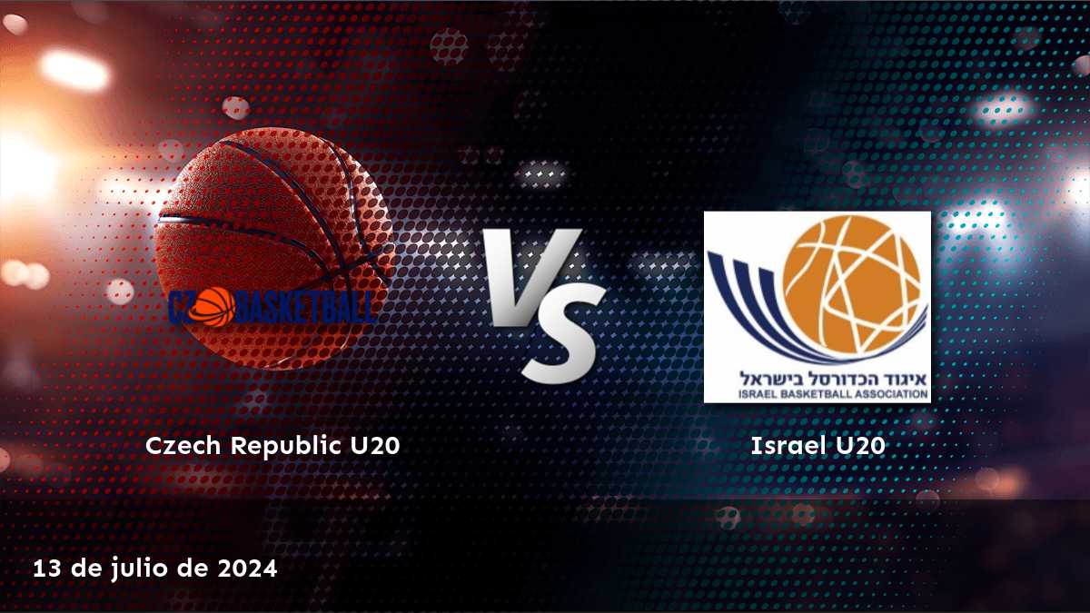 Israel U20 vs Czech Republic U20: Análisis de apuestas para la EuroBasket U20