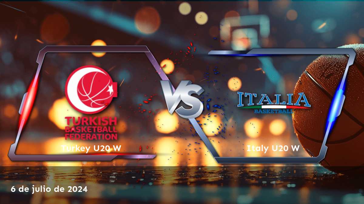 Italy U20 W vs Turkey U20 W: Análisis y predicciones para el partido del 6 de julio de 2024 en el Campeonato Europeo U20 Femenino.