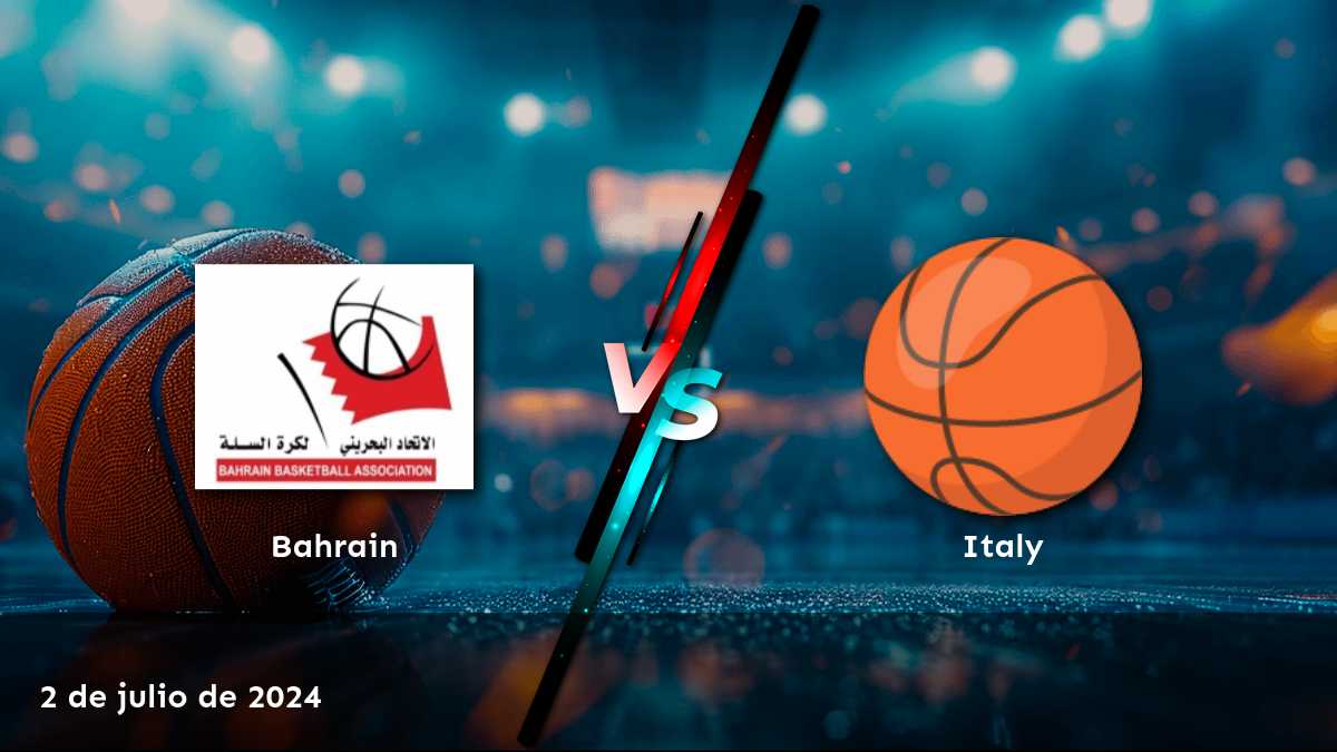 Italy vs Bahrain: Análisis y predicciones para el partido de baloncesto en los Juegos Olímpicos