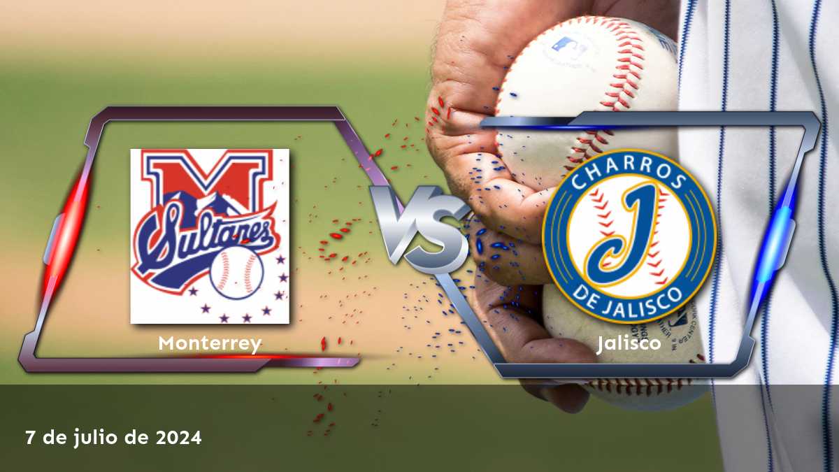 Jalisco vs Monterrey: Análisis y predicciones para el partido del 7 de julio de 2024 en la LMB.