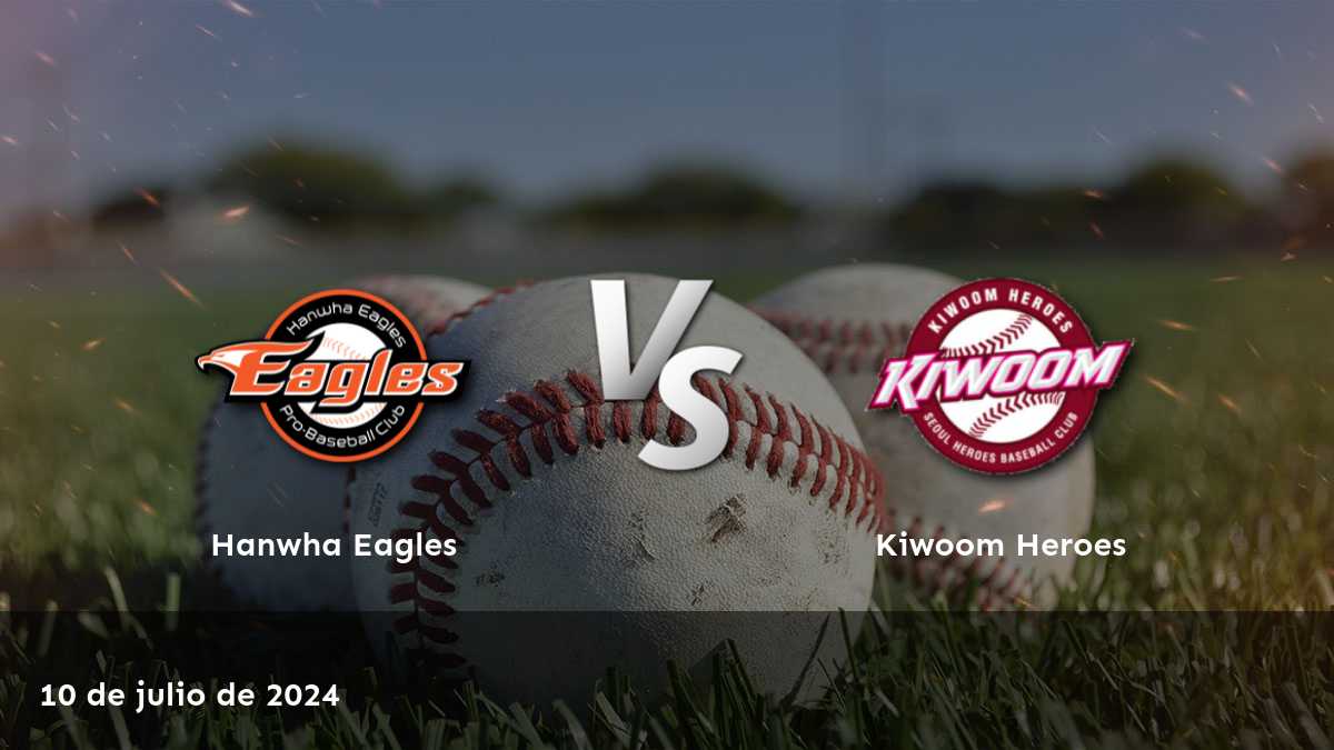 Apuesta en el partido Kiwoom Heroes vs Hanwha Eagles con Latinvegas, expertos en apuestas deportivas