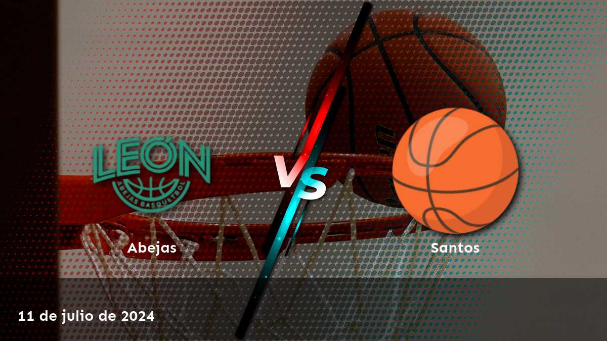 Santos vs Abejas: Análisis y predicciones para la LNBP el 11 de julio de 2024. ¡Apostar con confianza en Latinvegas!