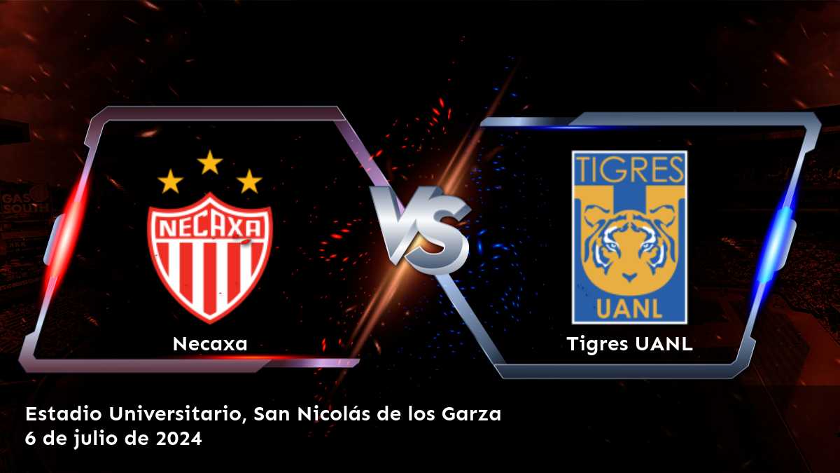 Aprovecha al máximo tus apuestas en el partido entre Tigres UANL vs Necaxa en la Liga MX con nuestras predicciones y consejos expertos.