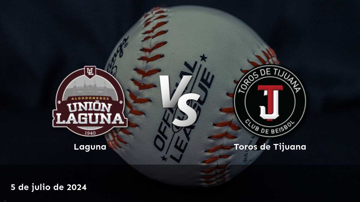 Toros de Tijuana vs Laguna: Análisis y predicciones para el partido de béisbol del 5 de julio de 2024.