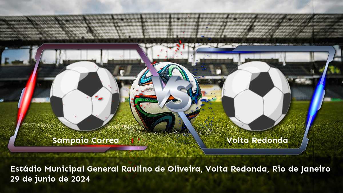 Volta Redonda vs Sampaio Correa: Análisis y predicciones para el partido de Serie C.